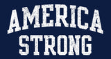 America Strong - Short Sleeve T-Shirt